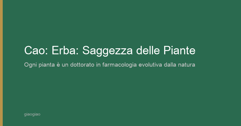 Cao: Erbe: Saggezza delle Piante