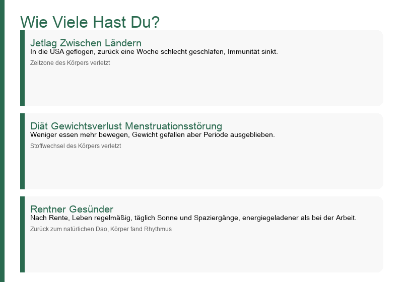 Beispiele aus dem echten Leben: Jetlag, Crash-Diät, Leben nach der Rente
