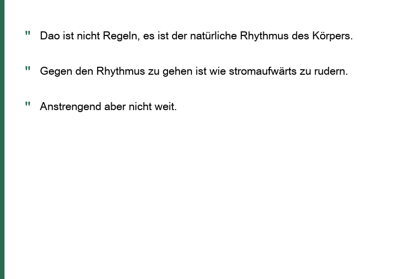 Der Dao folgt der Natur