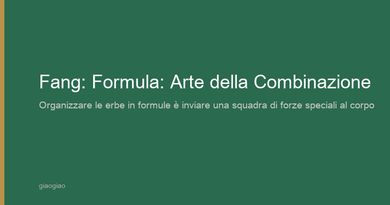 Fang: Formule: L'Arte della Combinazione