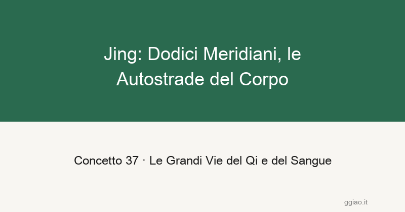 Jing: Il Risparmio Originale del Corpo