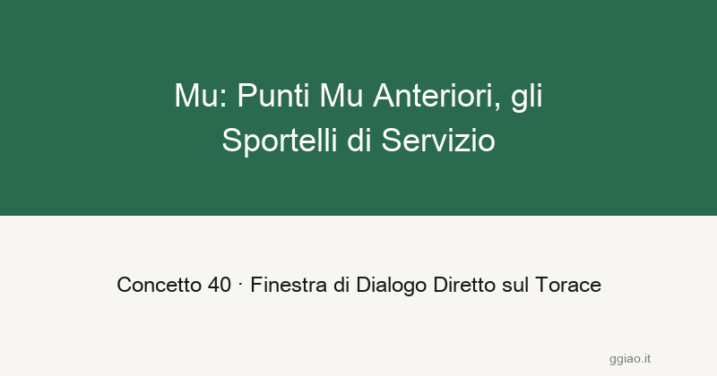 Mu: i banchi di servizio frontali degli organi, finestra di dialogo diretto
