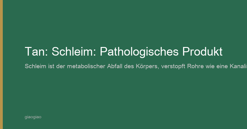 Schleim: Die Müllansammlung des Körpers