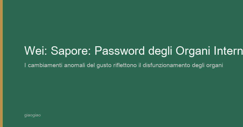 Wei: La Password dei Tuoi Organi